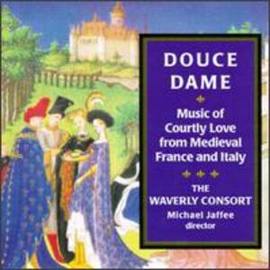 Waverly Consort - Douce Dame-Music of Courtly Lo  CD